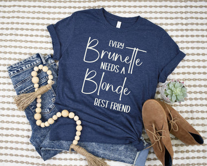 Every Brunette Needs a Blonde BFF (HeatherMauve/HeatherPeach/HeatherNavy/Navy)